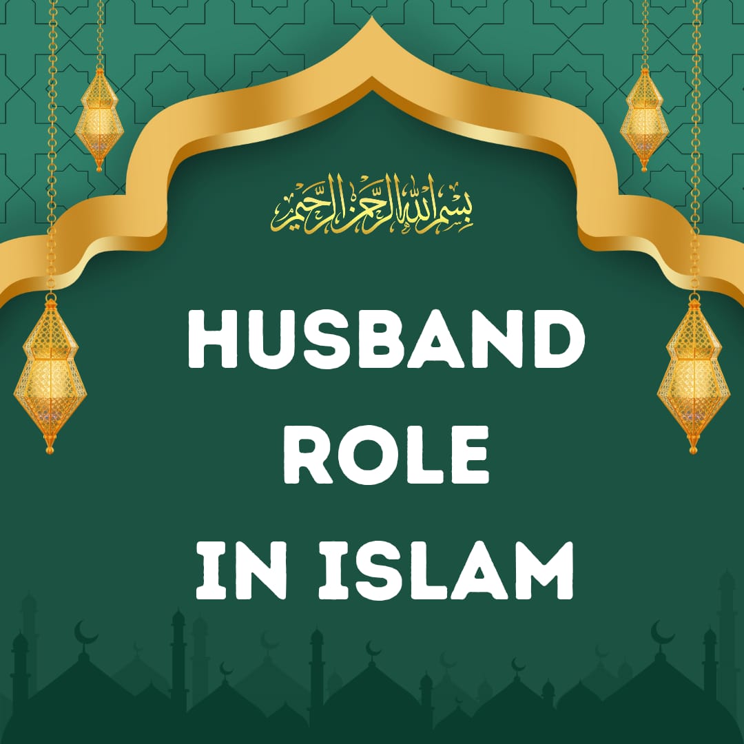 The duties of husband in the family